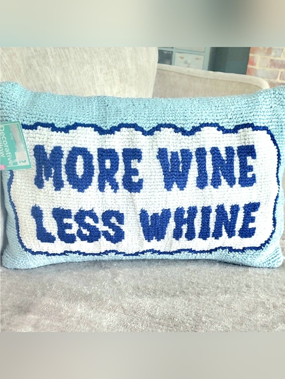 "More Wine Less Wine" Large Embroidered Humorous Lumbar Pillow NWT